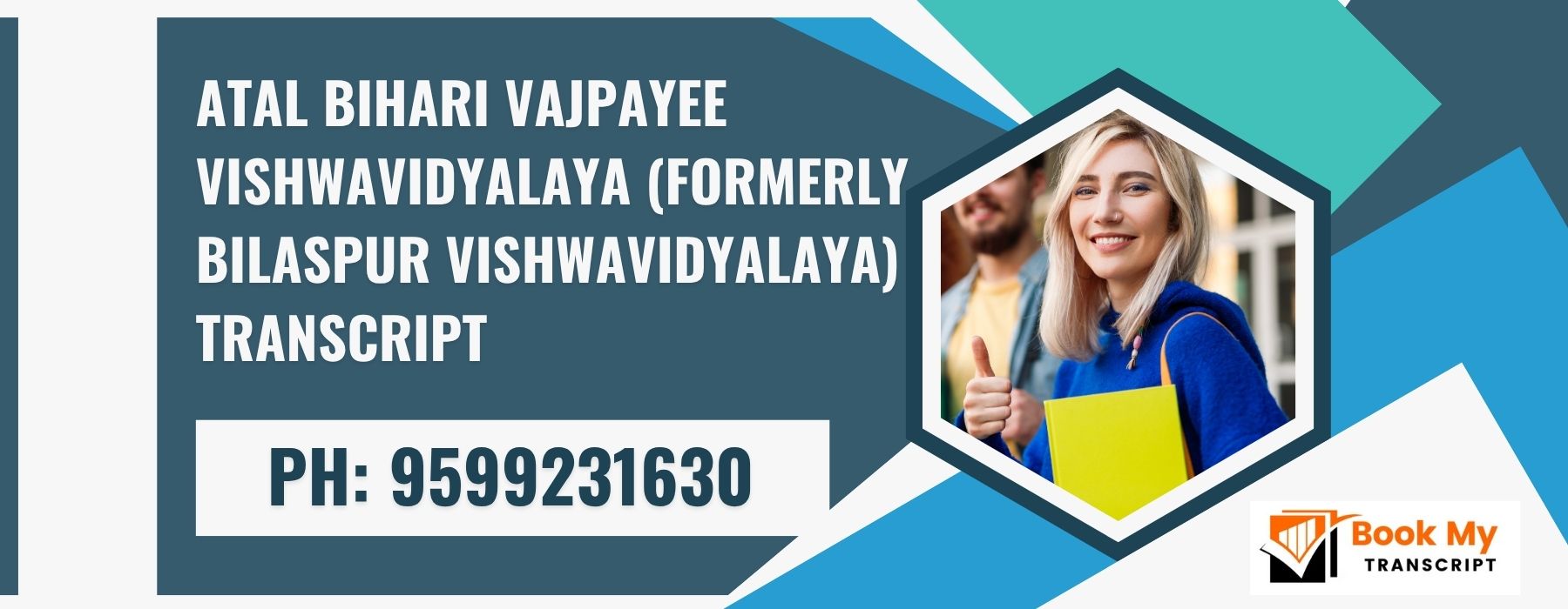 Atal Bihari Vajpayee Vishwavidyalaya (formerly Bilaspur Vishwavidyalaya) Transcript, Moi, Degree Certificate, 9599231630