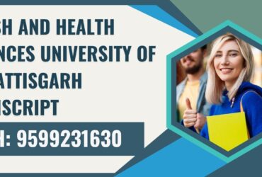 Ayush and Health Sciences University of Chhattisgarh Transcript, Moi, Degree Certificate 9599231630