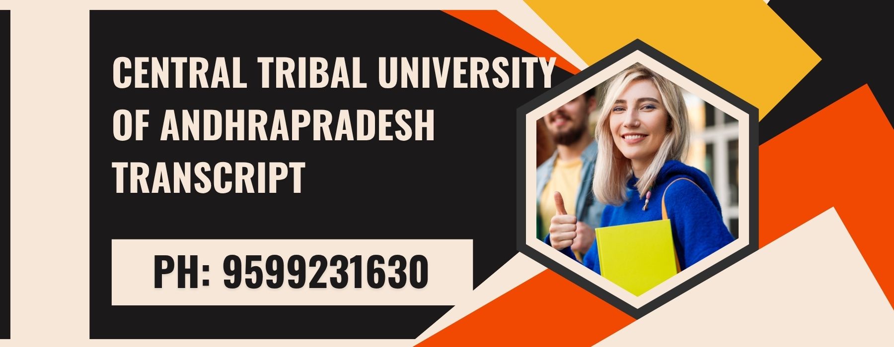 Central Tribal University of Andhra Pradesh Transcript, Moi, Degree Certificate  9599231630