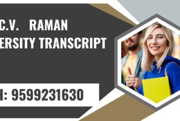 Dr. C.v. Raman University Transcript, Moi, Degree Certificate,  9599231630