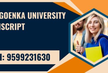 G.d. Goenka University Transcript, Moi, Degree Certificate,   9599231630