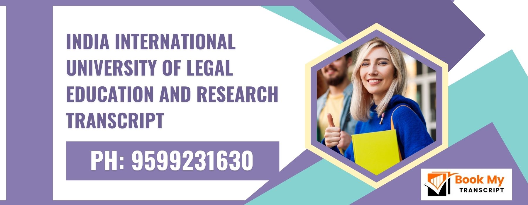 India International University of Legal Education and Research Transcript, Moi, Degree Certifica 9599231630