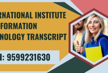 International Institute of Information Technology Transcript, Moi, Degree Certificate 9599231630