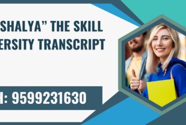 “kaushalya” the Skill University Transcript, Moi, Degree Certificate,  9599231630