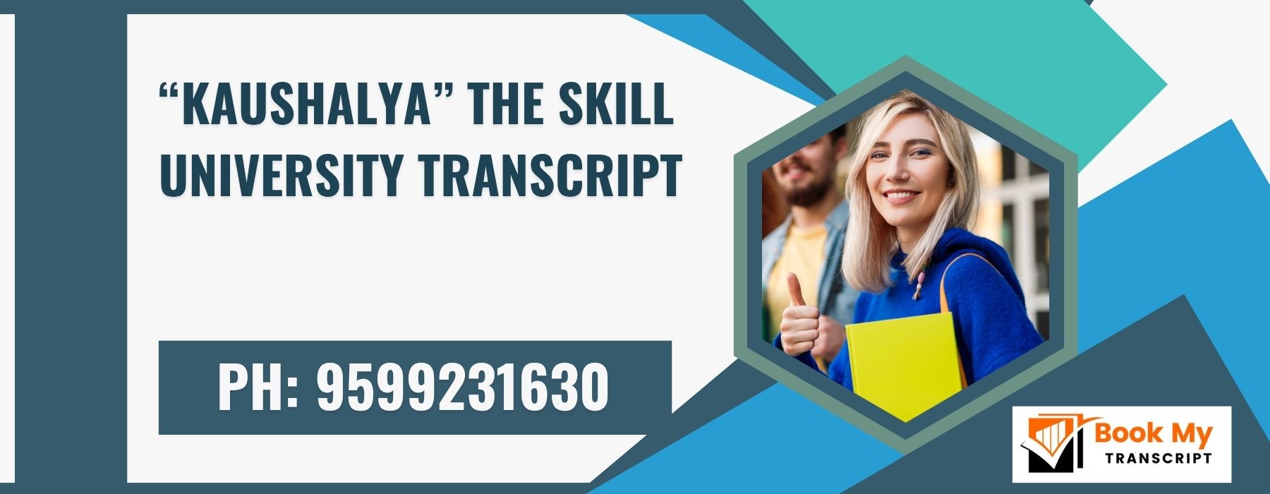 “kaushalya” the Skill University Transcript, Moi, Degree Certificate,  9599231630