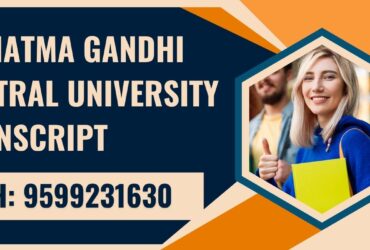 Mahatma Gandhi Central University Transcript, Moi, Degree Certificate 9599231630