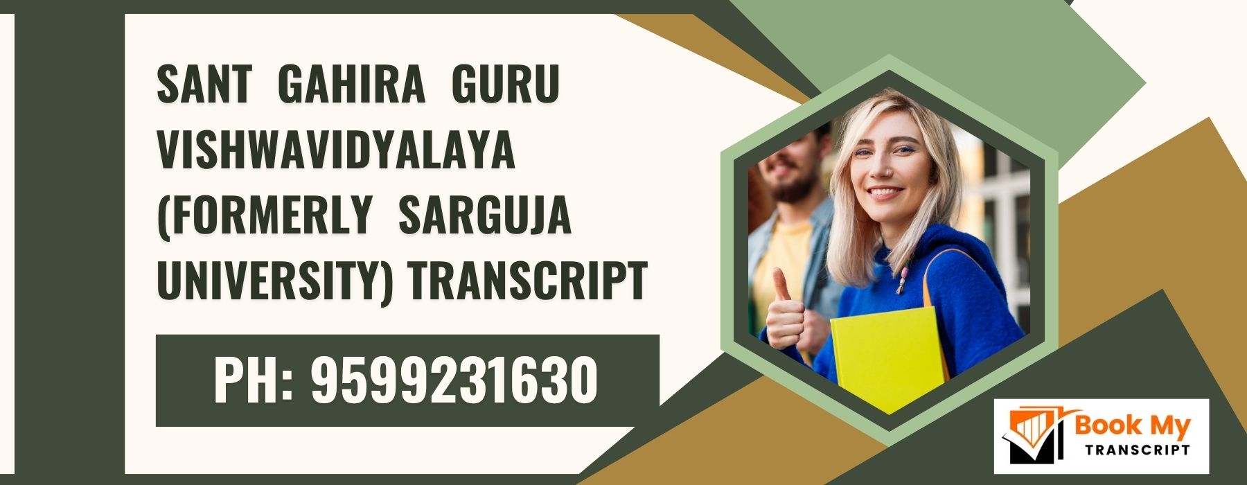 Sant Gahira Guru Vishwavidyalaya (formerly Sarguja University) Transcript, Moi, Degree Certificate 9599231630