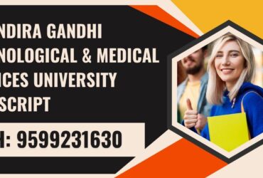 The Indira Gandhi Technological & Medical Sciences University Transcript, Moi, Degree Certificate 9599231630