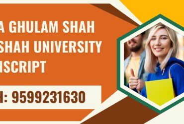 Baba Ghulam Shah Badshah University Transcript, Moi, Degree Certificate,  9599231630