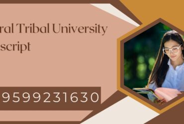 Central Tribal University of Andhra Pradesh Transcript, Moi, Degree Certificate, Duplicate Marksheet, lor-9599231630