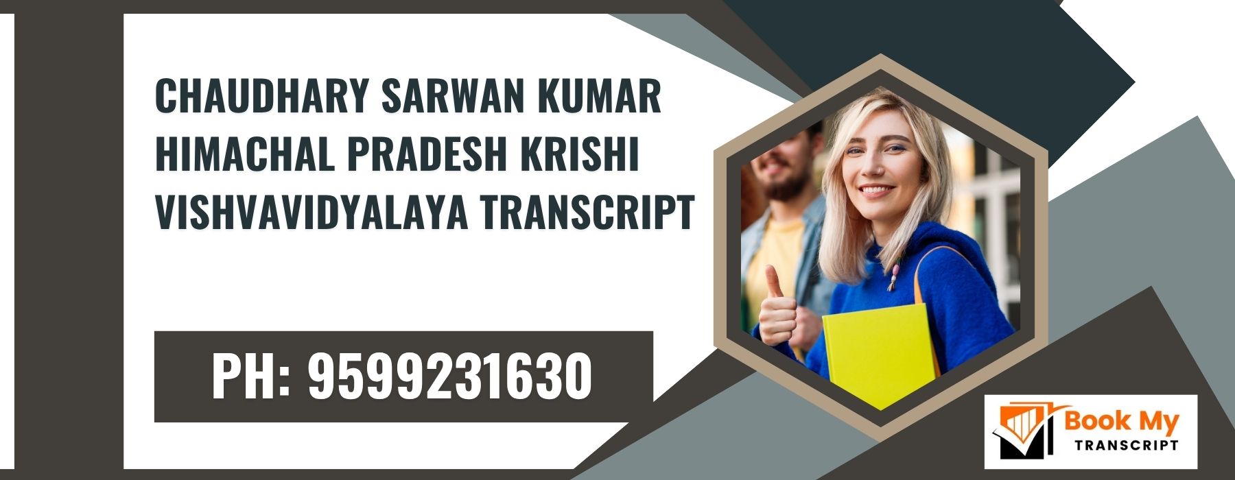 Chaudhary Sarwan Kumar Himachal Pradesh Krishi Vishvavidyalaya Transcript, Moi, Degree Certificate 9599231630