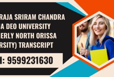 Maharaja Sriram Chandra Bhanja Deo University (formerly North Orissa University) Transcript, Moi, Degree Certificate, 9599231630