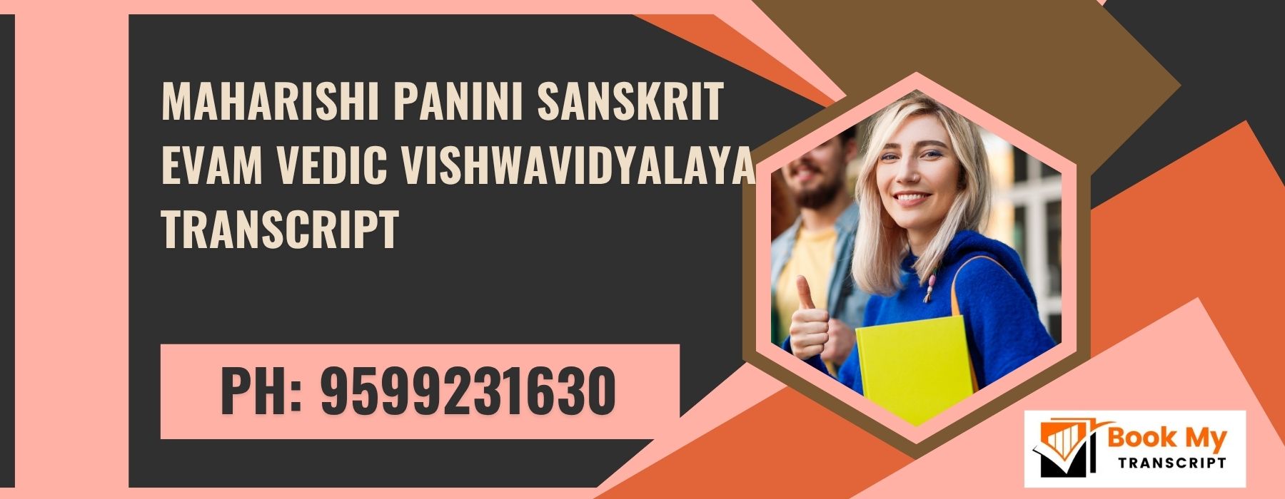Maharishi Panini Sanskrit Evam Vedic Vishwavidyalaya Transcript, Moi, Degree Certificate, 9599231630