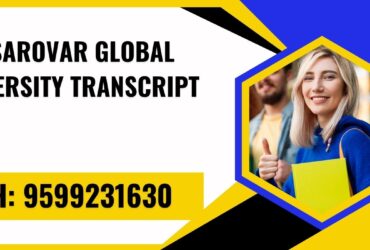 Mansarovar Global University Transcript, Moi, Degree Certificate,  9599231630