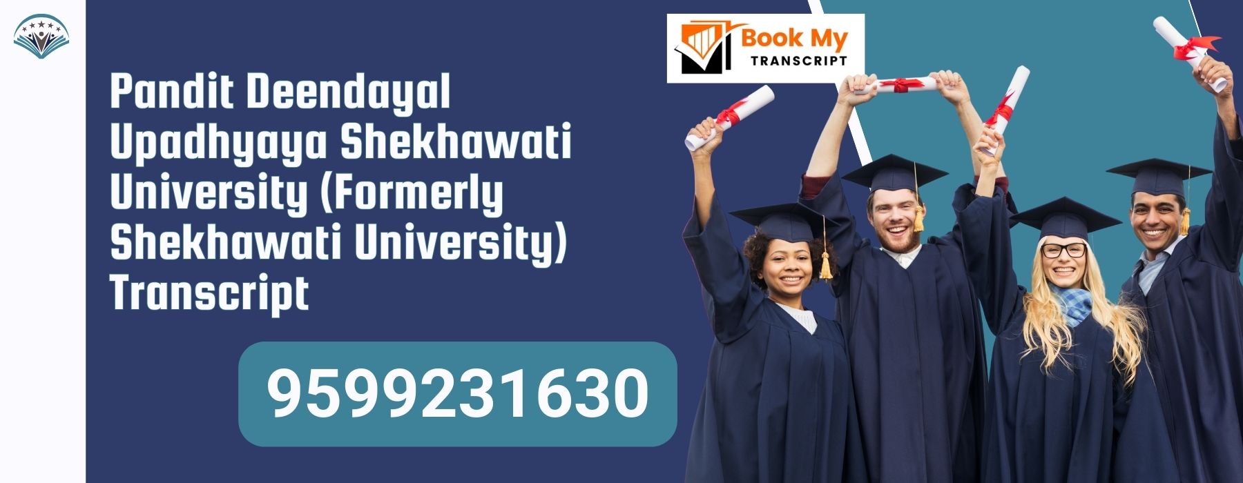 Pandit Deendayal Upadhyaya Shekhawati University (formerly Shekhawati University) Transcript, Moi, Degree Certificate 9599231630