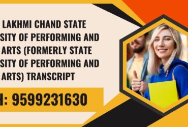 >pandit Lakhmi Chand State University of Performing and Visual Arts (formerly State University of Performing and Visual Arts) Transcript, Moi, Degree Certificate   9599231630