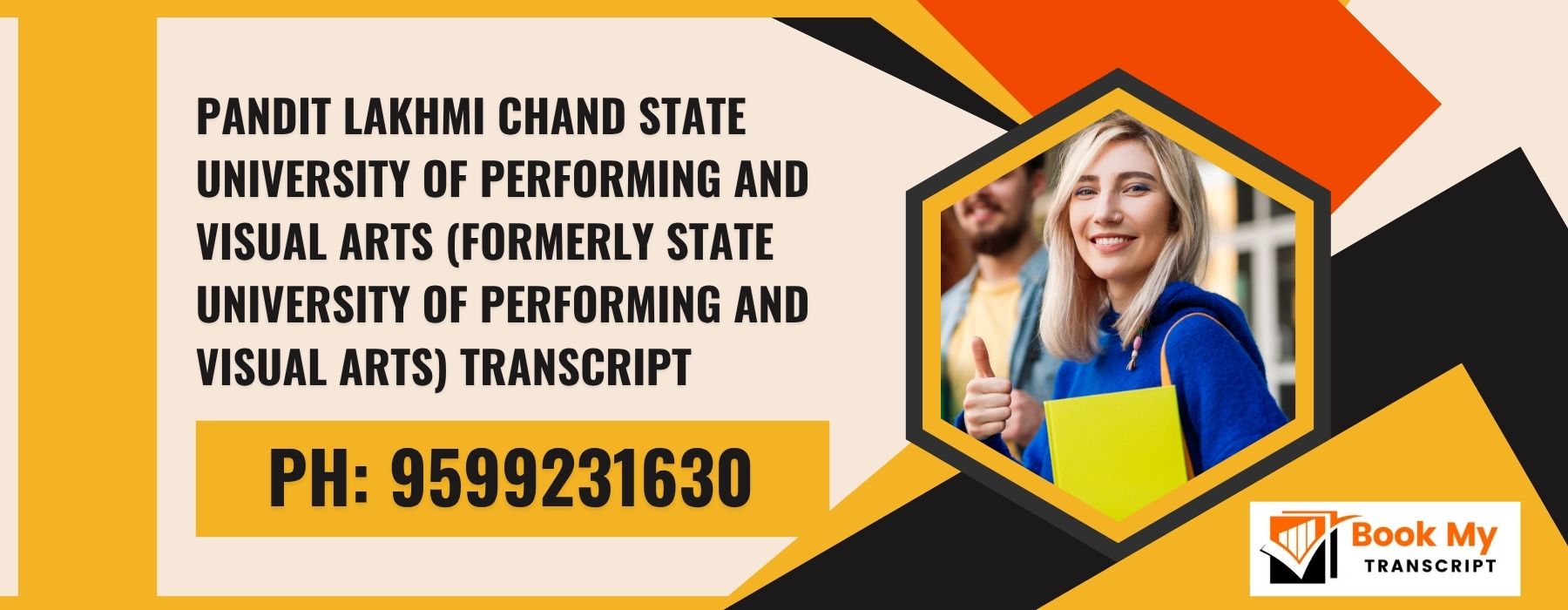 >pandit Lakhmi Chand State University of Performing and Visual Arts (formerly State University of Performing and Visual Arts) Transcript, Moi, Degree Certificate   9599231630
