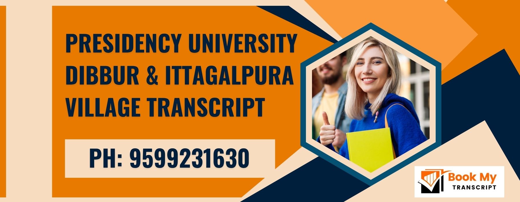 Presidency University Dibbur & Ittagalpura Village Transcript, Moi, Degree Certificate,  9599231630
