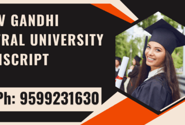 Rajiv Gandhi Central University Transcript, Moi, Degree Certificate, Duplicate Marksheet, lor-9599231630