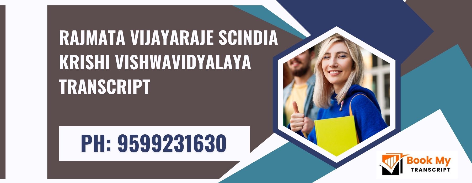 Rajmata Vijayaraje Scindia Krishi Vishwavidyalaya Transcript, Moi, Degree Certificate 9599231630