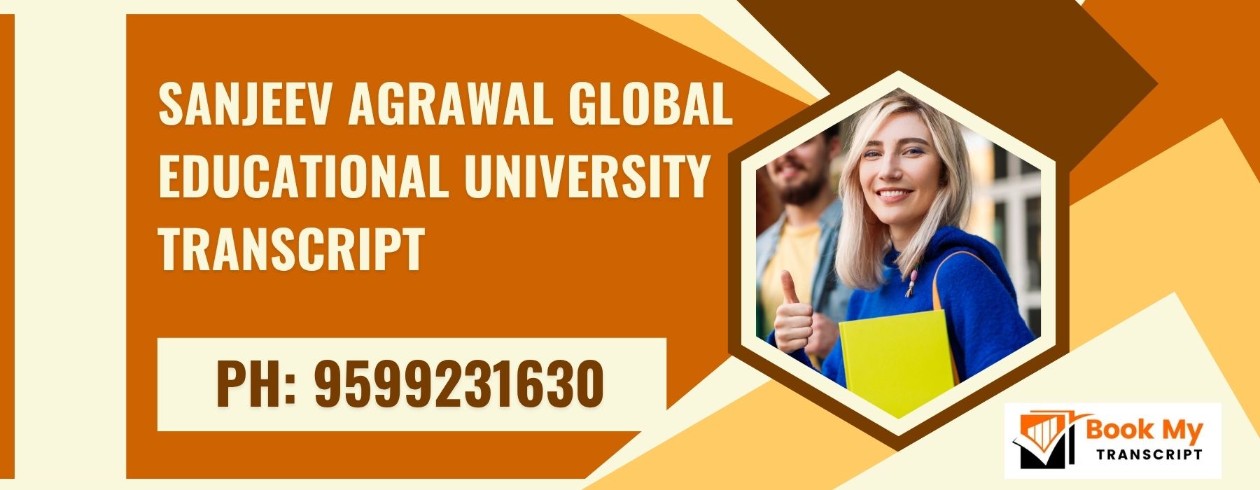 Sanjeev Agrawal Global Educational University Transcript, Moi, Degree Certificate,  9599231630