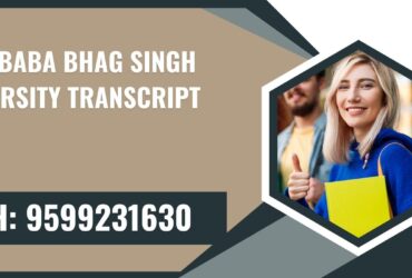 Sant Baba Bhag Singh University Transcript, Moi, Degree Certificate 9599231630