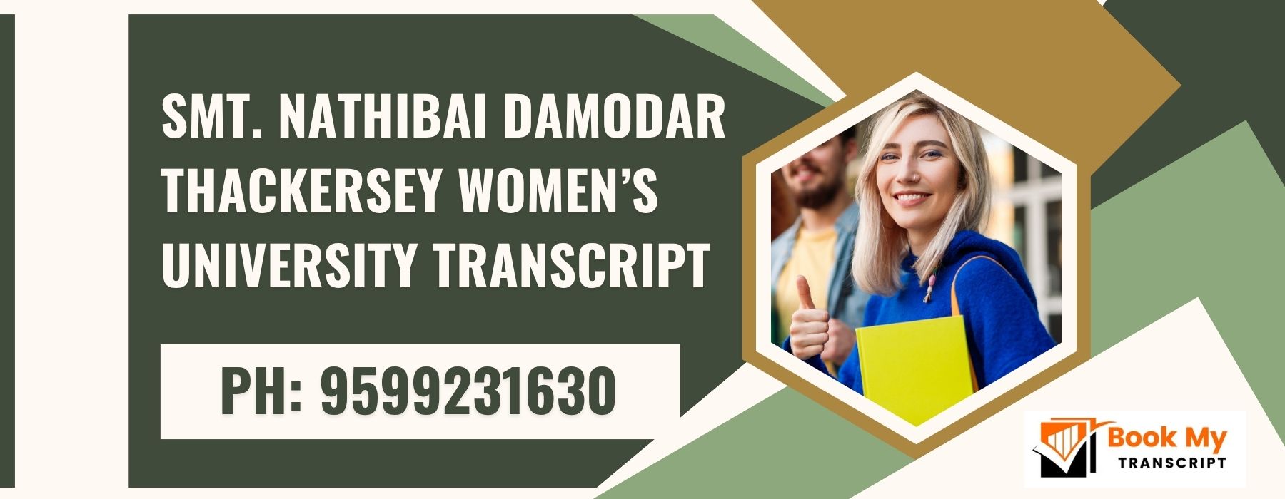 Smt. Nathibai Damodar Thackersey Women’s University Transcript, Moi, Degree Certificat 9599231630