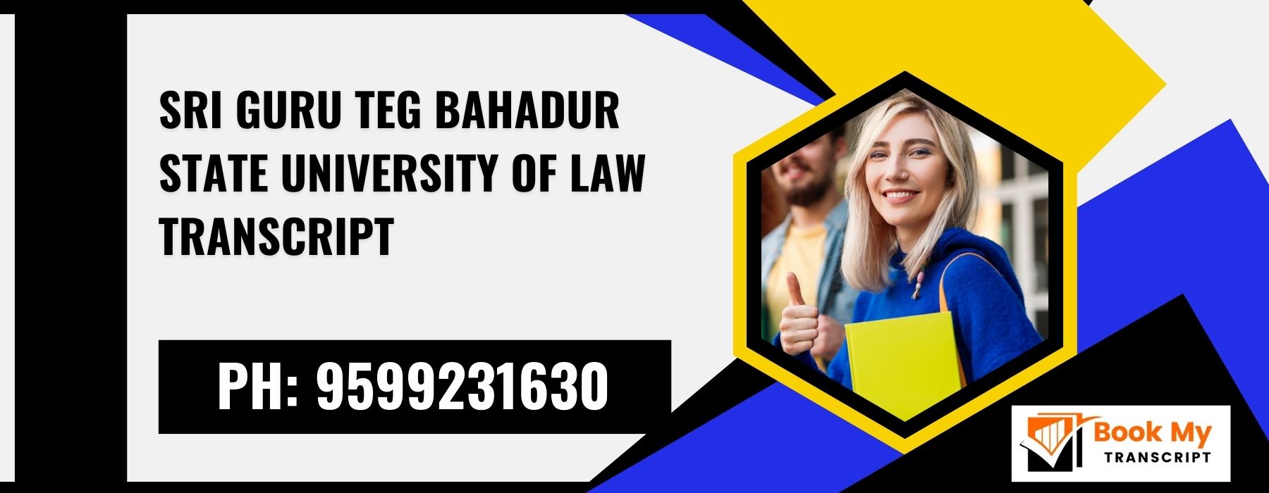 Sri Guru Teg Bahadur State University of Law Transcript, Moi, Degree Certificate 9599231630