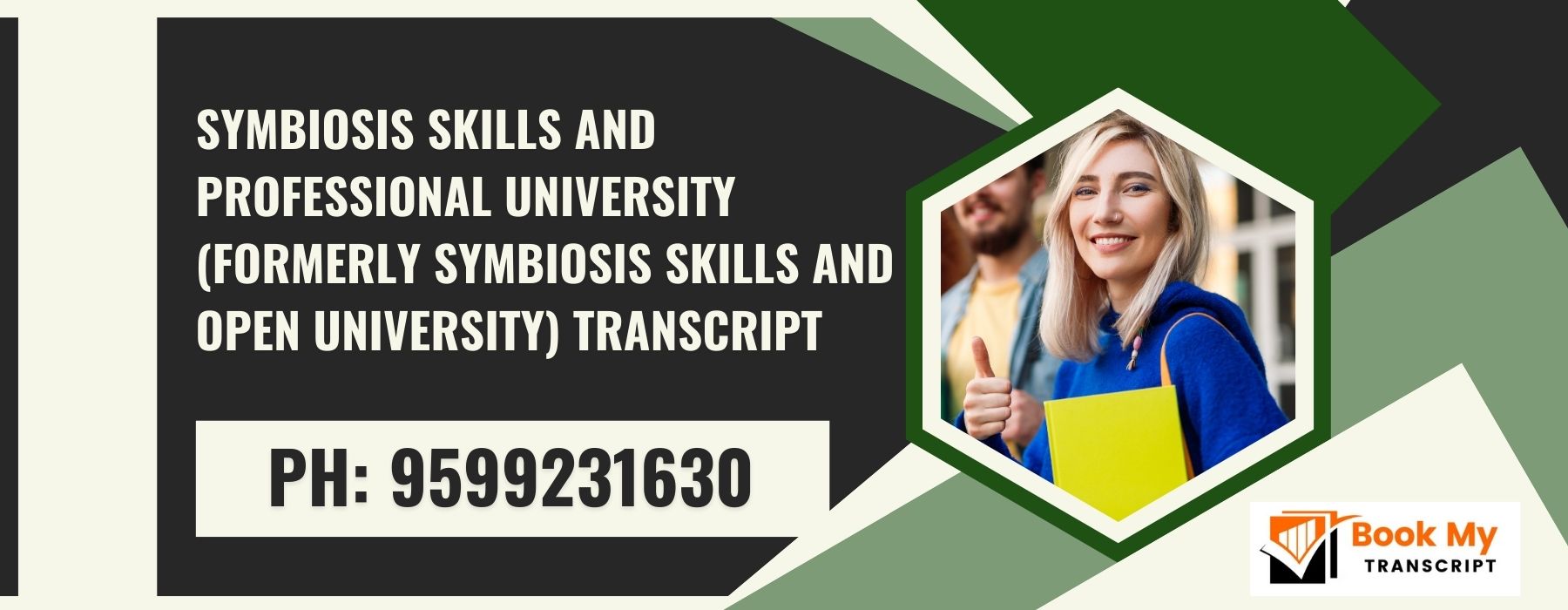 Symbiosis Skills and Professional University (formerly Symbiosis Skills and Open University) Transcript, Moi, Degree Certificate, 9599231630