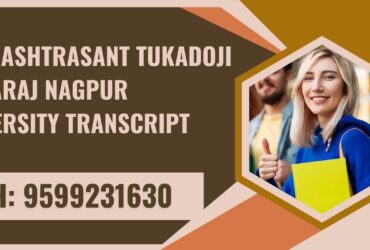 The Rashtrasant Tukadoji Maharaj Nagpur University Transcript, Moi, Degree Certificate,  9599231630