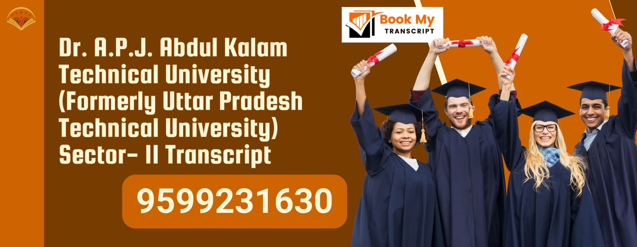 Dr. A.p.j. Abdul Kalam Technical University (formerly Uttar Pradesh Technical University) Sector- 11 Transcript, Moi, Degree Certificate 9599231630