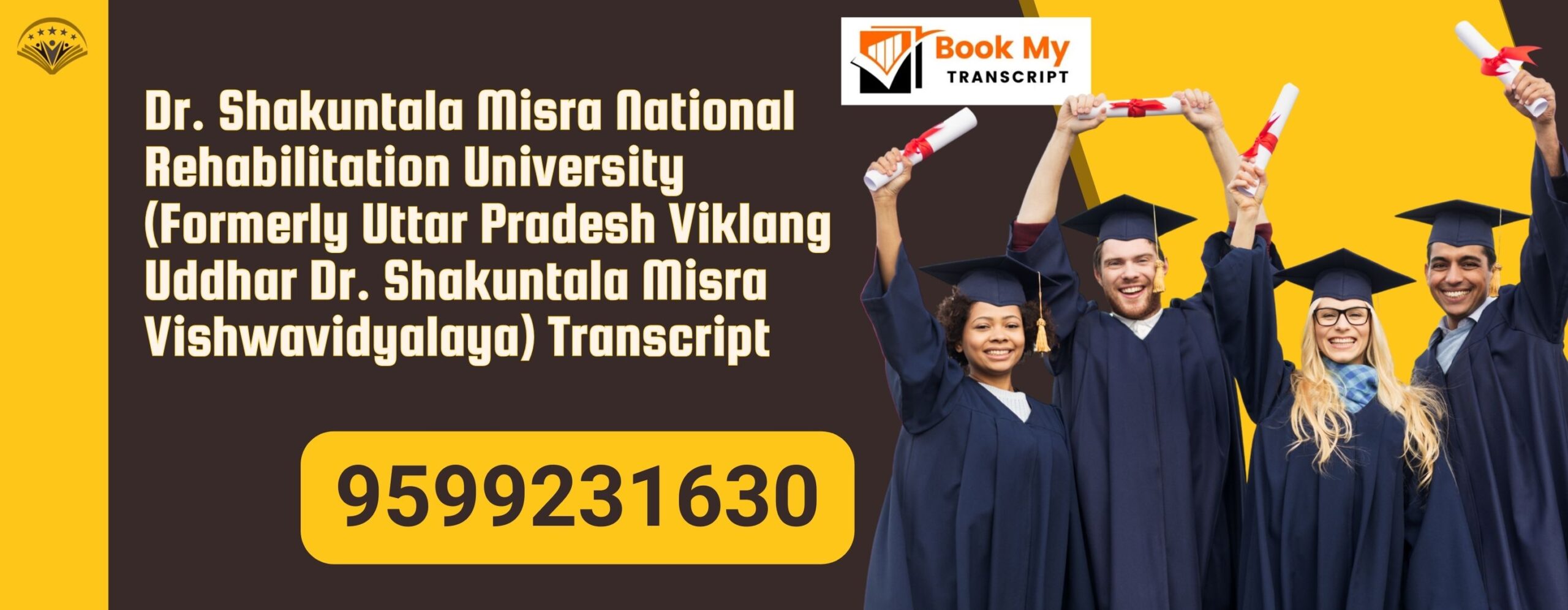 Dr. Shakuntala Misra National Rehabilitation University (formerly Uttar Pradesh Viklang Uddhar Dr. Shakuntala Misra Vishwavidya) Transcript, Moi, Degree Certificate, 9599231630