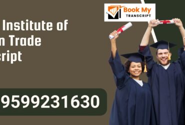 Indian Institute of Foreign Trade Transcript, Moi, Degree Certificate, 9599231630