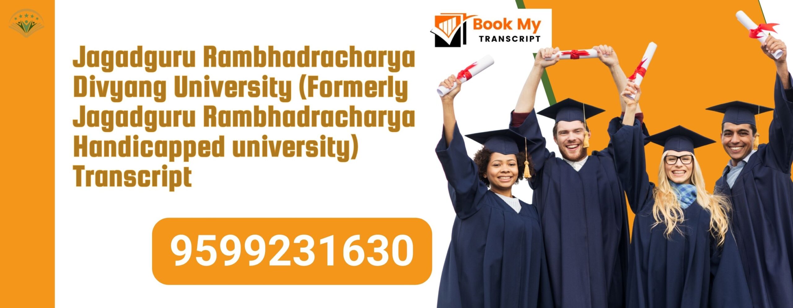 Jagadguru Rambhadracharya Divyang University (formerly Jagadguru Rambhadracharya Handicapped University) Transcript, Moi, Degree Certificate, 9599231630
