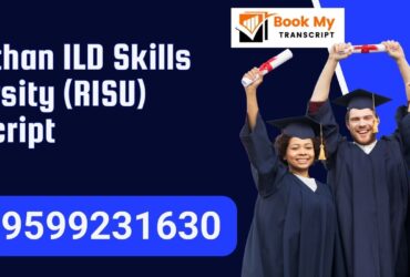 Rajasthan Ild Skills University (risu) Transcript, Moi, Degree Certificate 9599231630