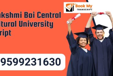 Rani Lakshmi Bai Central Agricultural University Transcript, Moi, Degree Certificate 9599231630