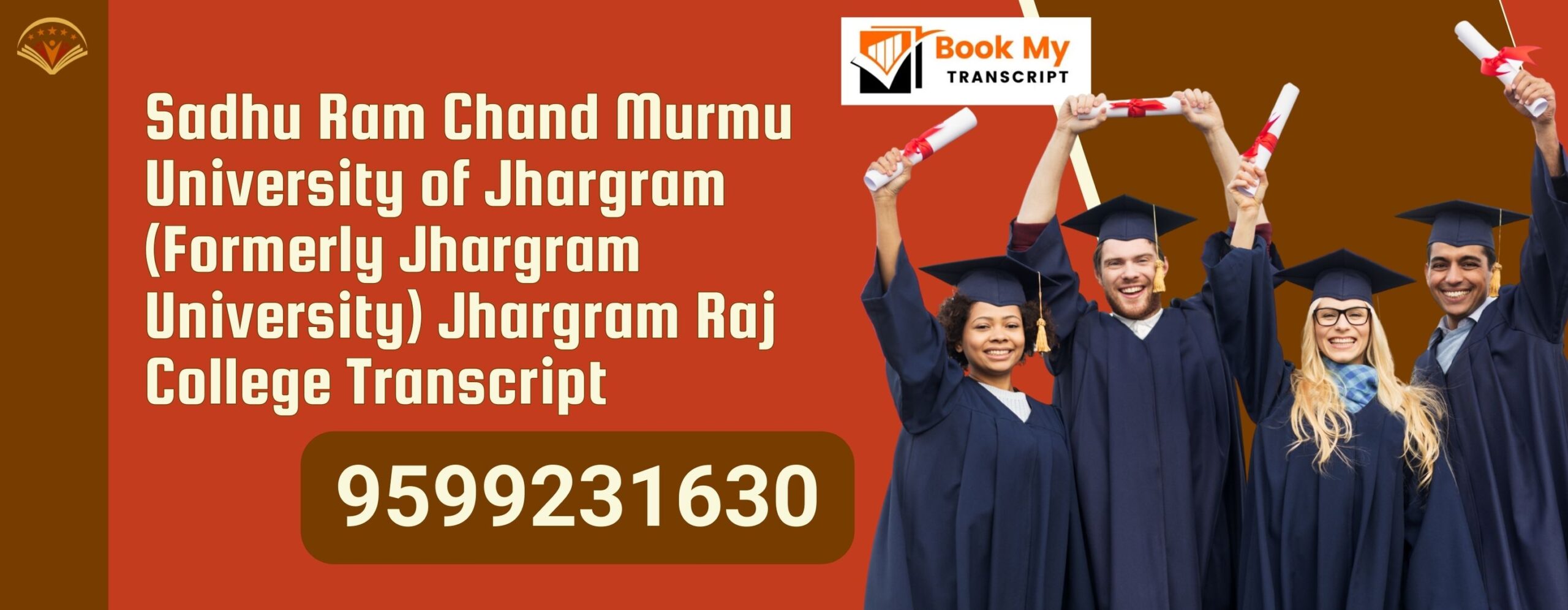 Sadhu Ram Chand Murmu University of Jhargram (formerly Jhargram University) Jhargram Raj College Transcript, 9599231630