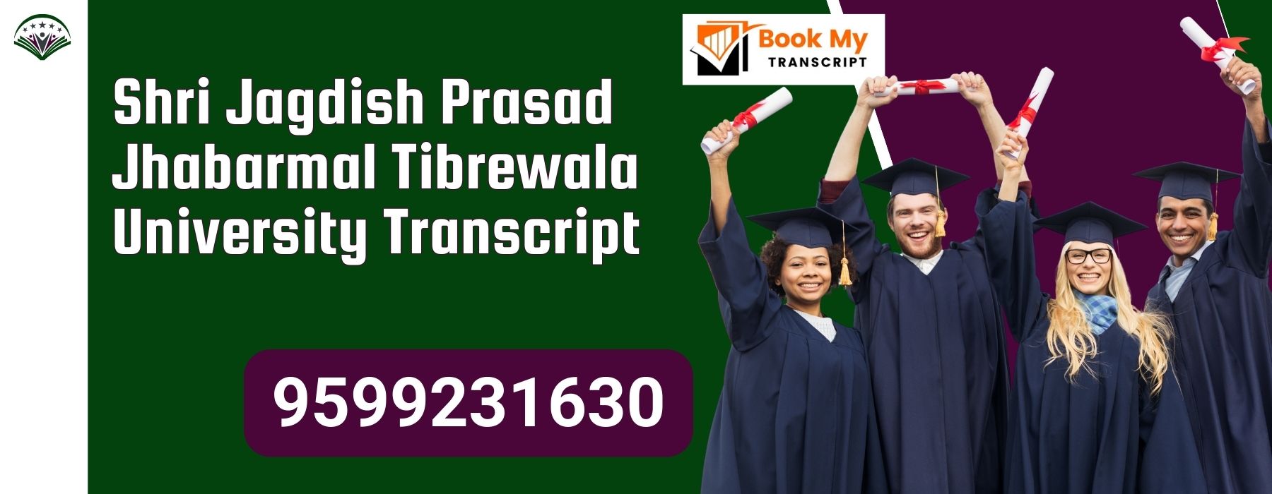 Shri Jagdish Prasad Jhabarmal Tibrewala University Transcript, Moi, Degree Certificate, 9599231630