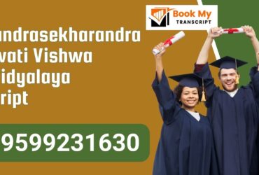 Sri Chandrasekharandra Saraswati Vishwa Mahavidyalaya Transcript, Moi, Degree Certificate, 9599231630