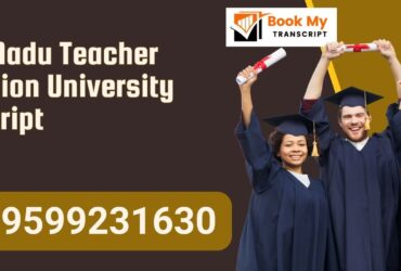 Tamil Nadu Teacher Education University Transcript, Moi, Degree Certificate, 9599231630