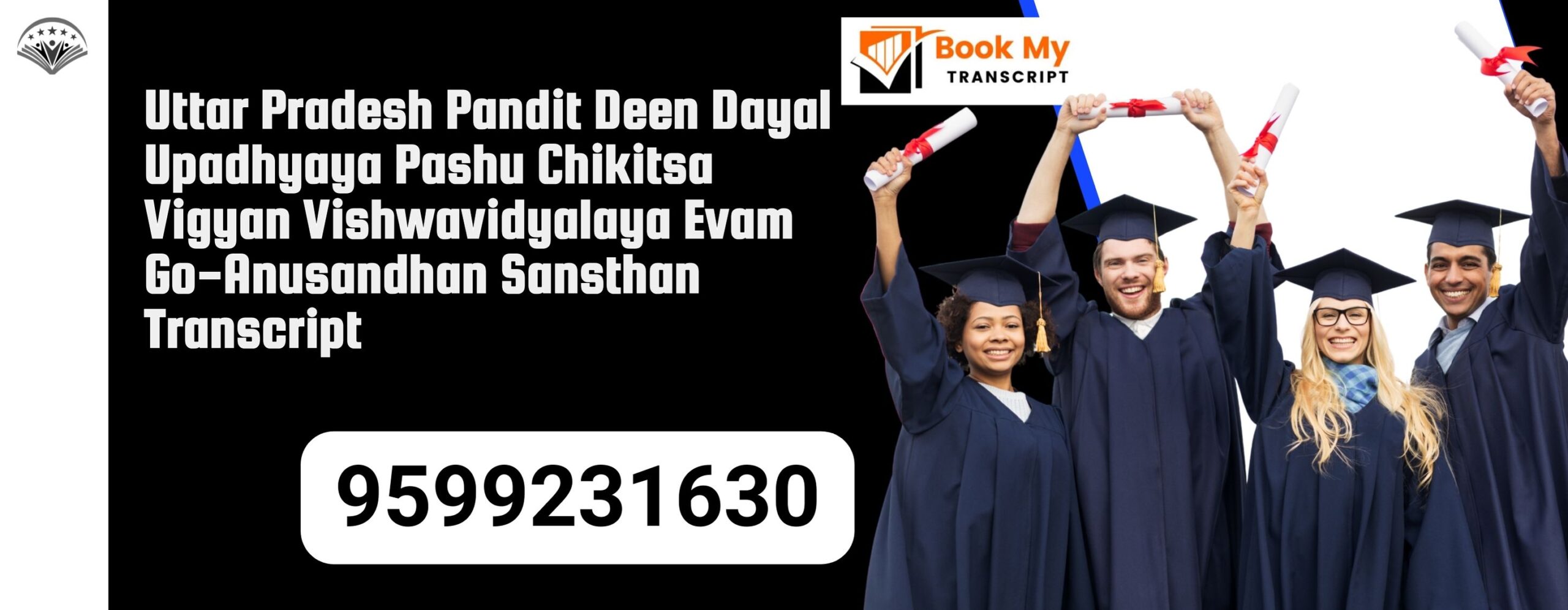 Uttar Pradesh Pandit Deen Dayal Upadhyaya Pashu Chikitsa Vigyan Vishwavidyalaya Evam Go-anusandhan Sansthan Transcript, Moi, Degree Certificate 9599231630